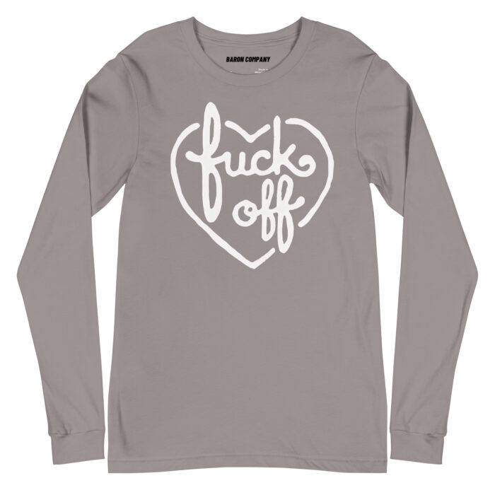 FUCK OFF Unisex Long Sleeve Tee - Image 3